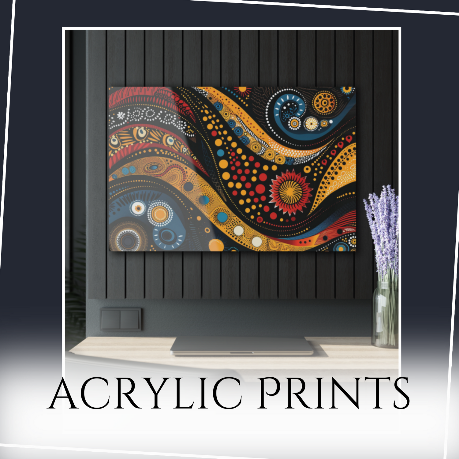 Acrylic Prints