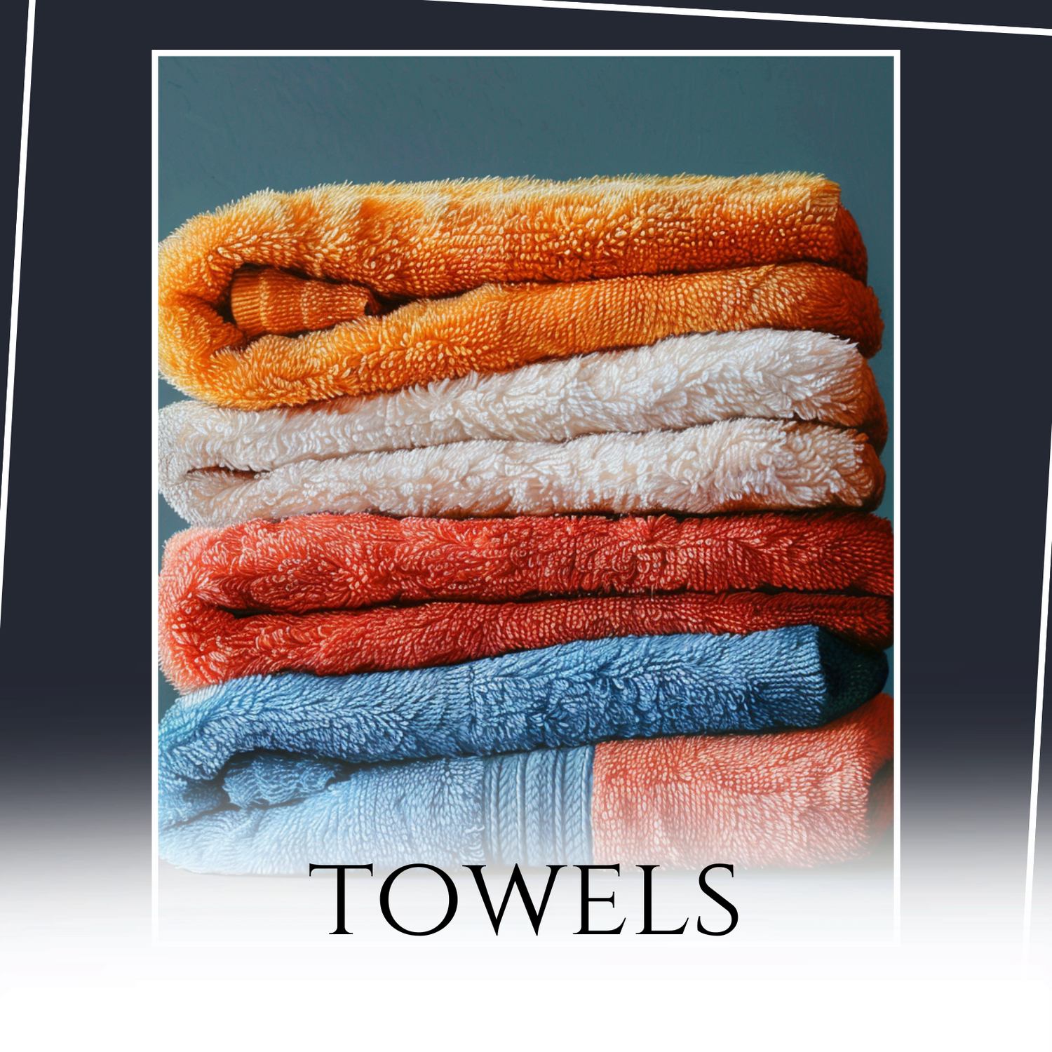 Towels