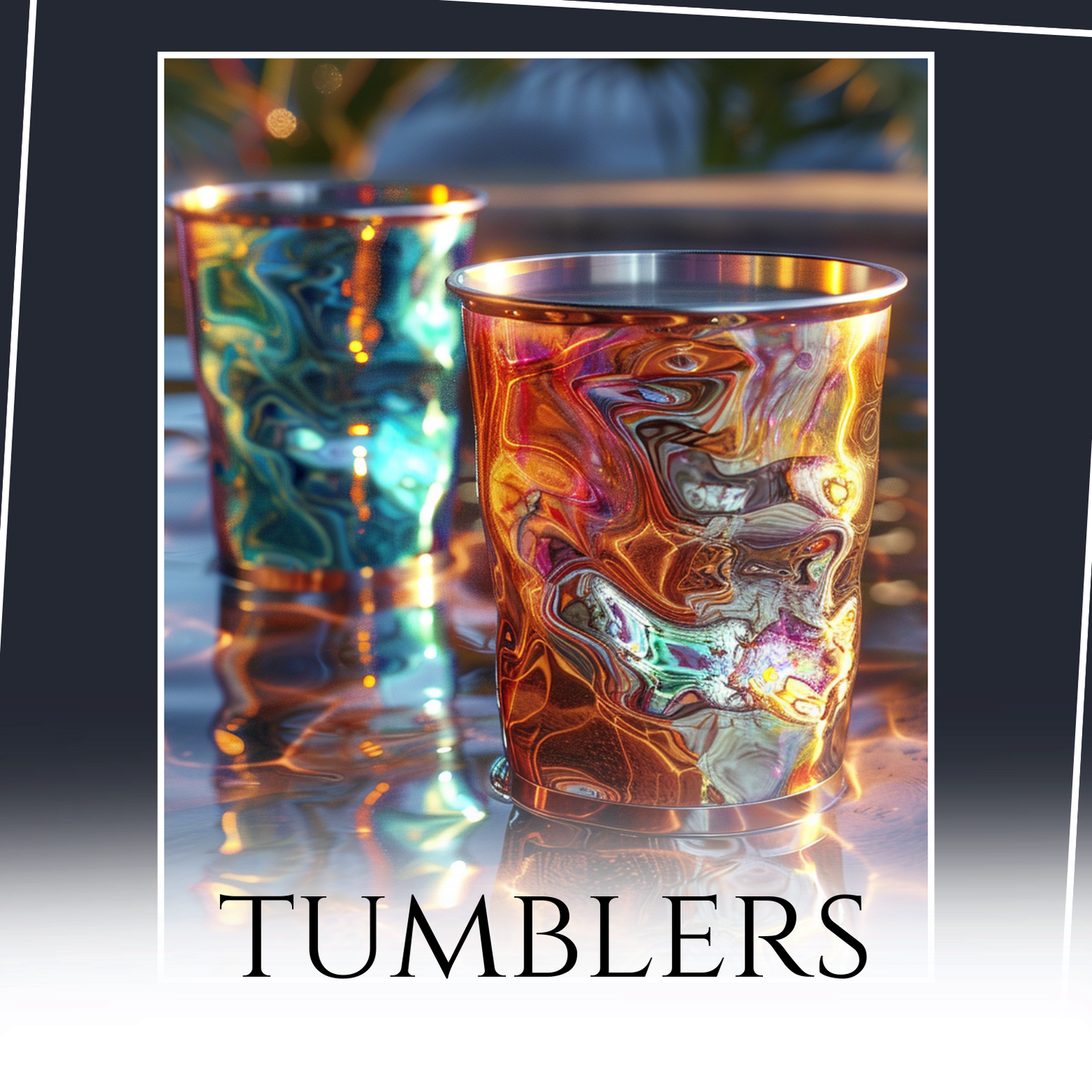 Tumblers