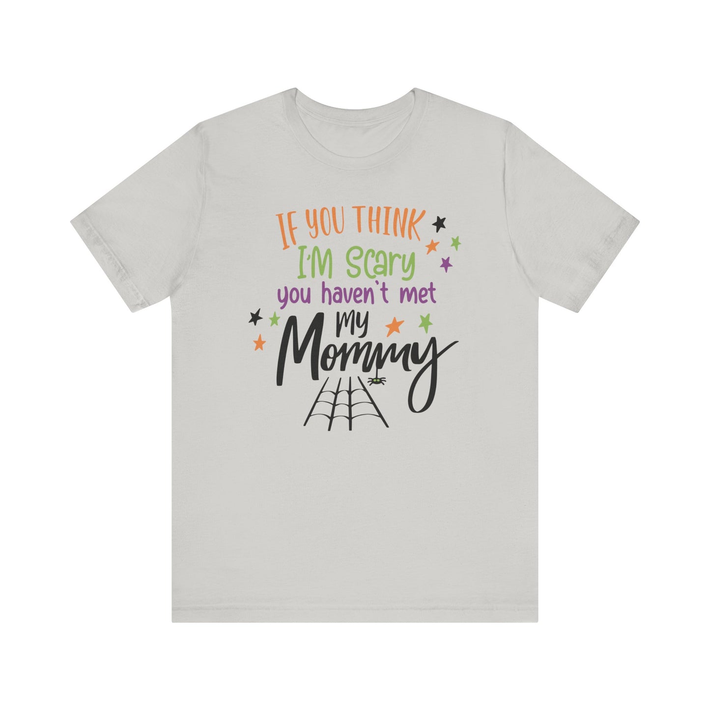 7. You Haven_t Met My Mommy