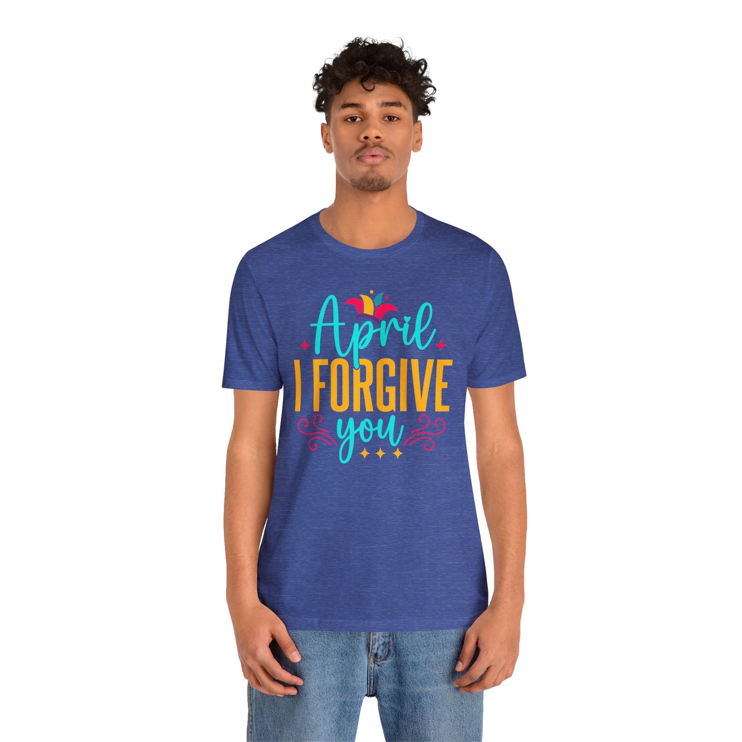 April I forgive you