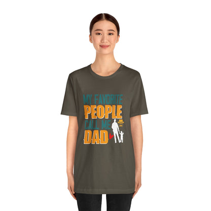 -My Favorite People Call Me Dad-