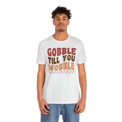 Gobble Till You Wobble