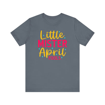 Little Mister April Fools