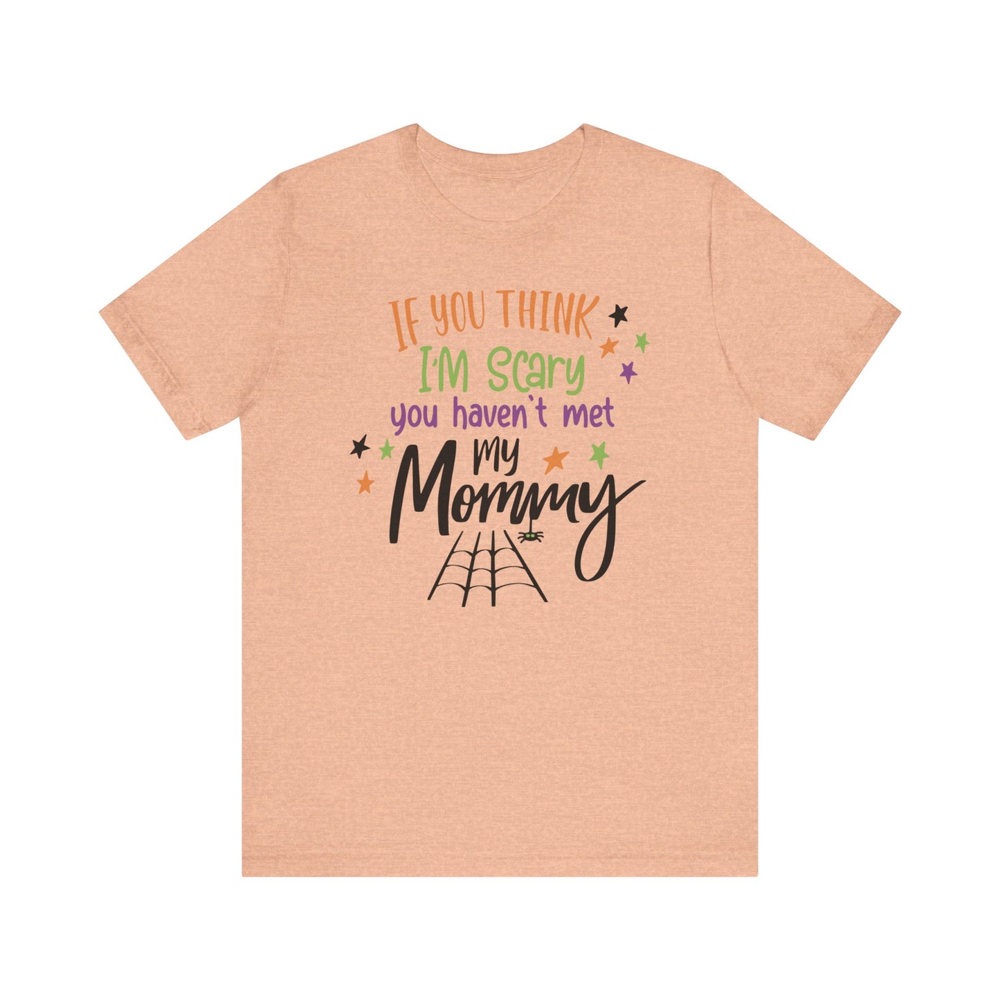 7. You Haven_t Met My Mommy