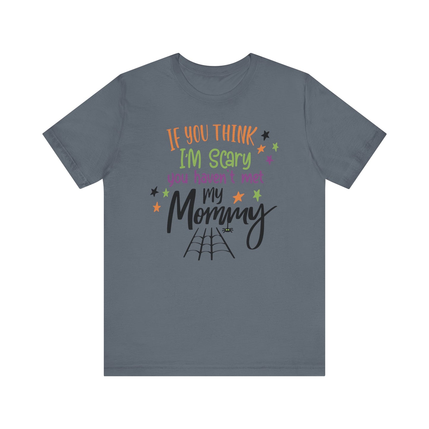 7. You Haven_t Met My Mommy