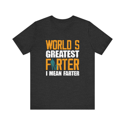 World's Greatest Farter I Mean Farter-01