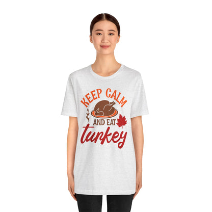 Keep Calm and Eat Turkey