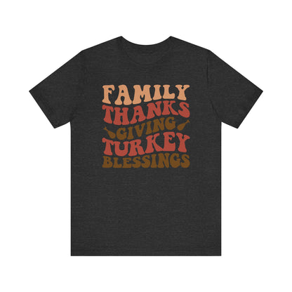 Family Thanks Giving Turkey Blessings