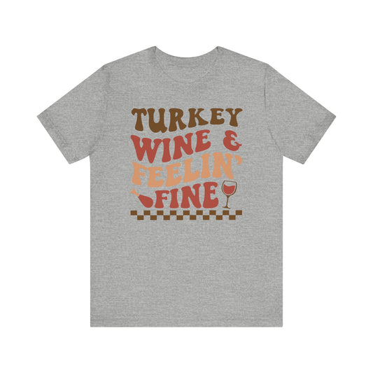 Turkey Wine & Feelin_ Wine