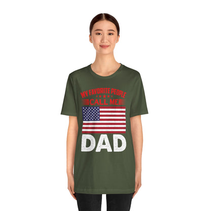 My favorite people call me Dad
