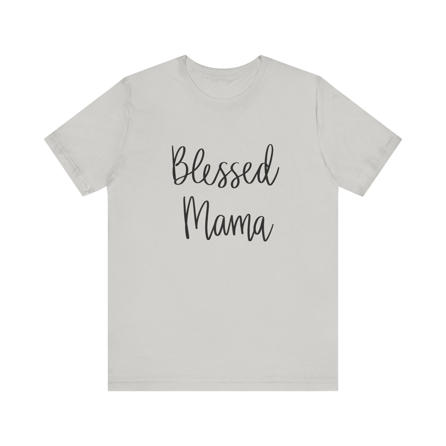 Blessed Mama