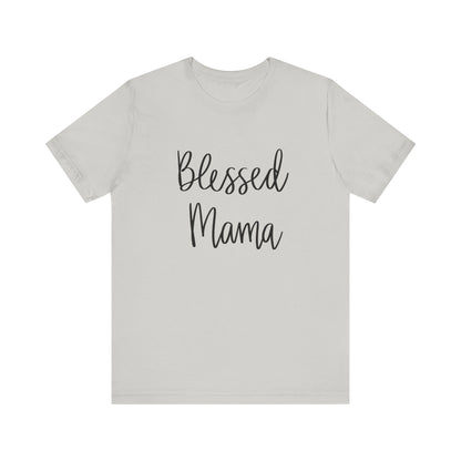 Blessed Mama