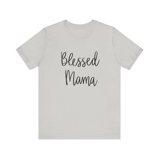 Blessed Mama