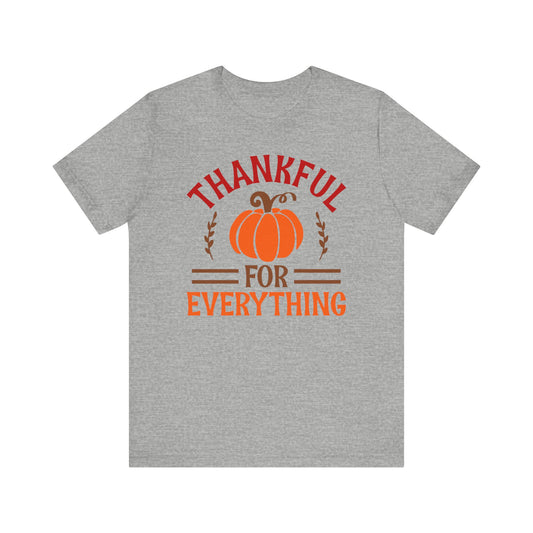 Thankful For Everything