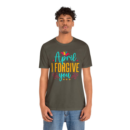April I forgive you