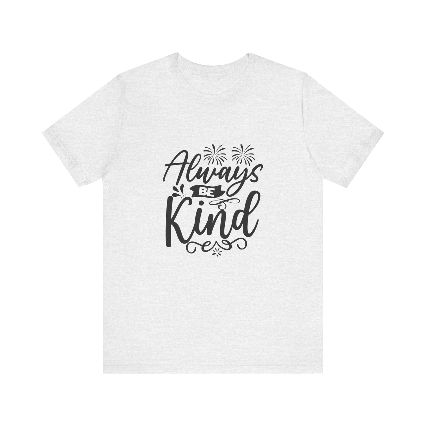 Always Be Kind