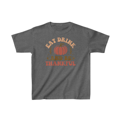 Eat Drink and be Thankful