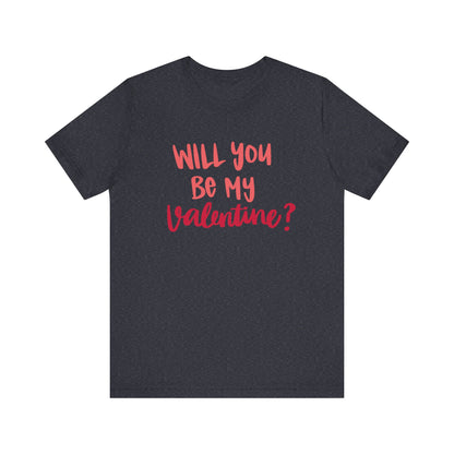 Will you be my valentine-