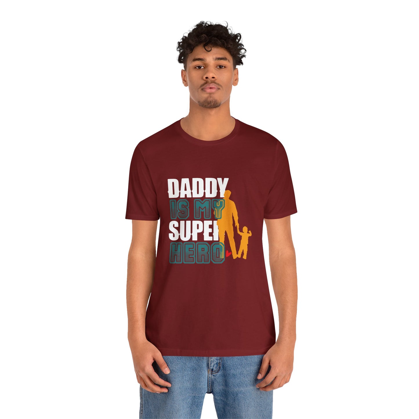 Daddy Is My Super Hero