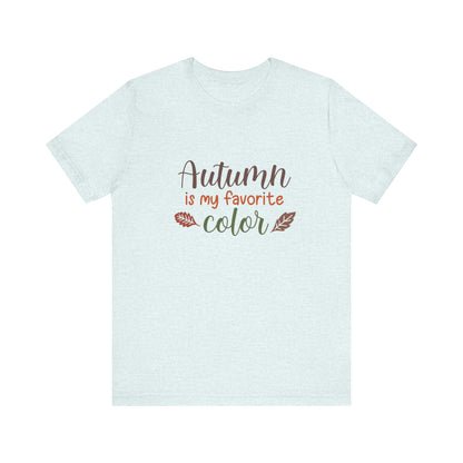 4. Autumn is My Favorite Color