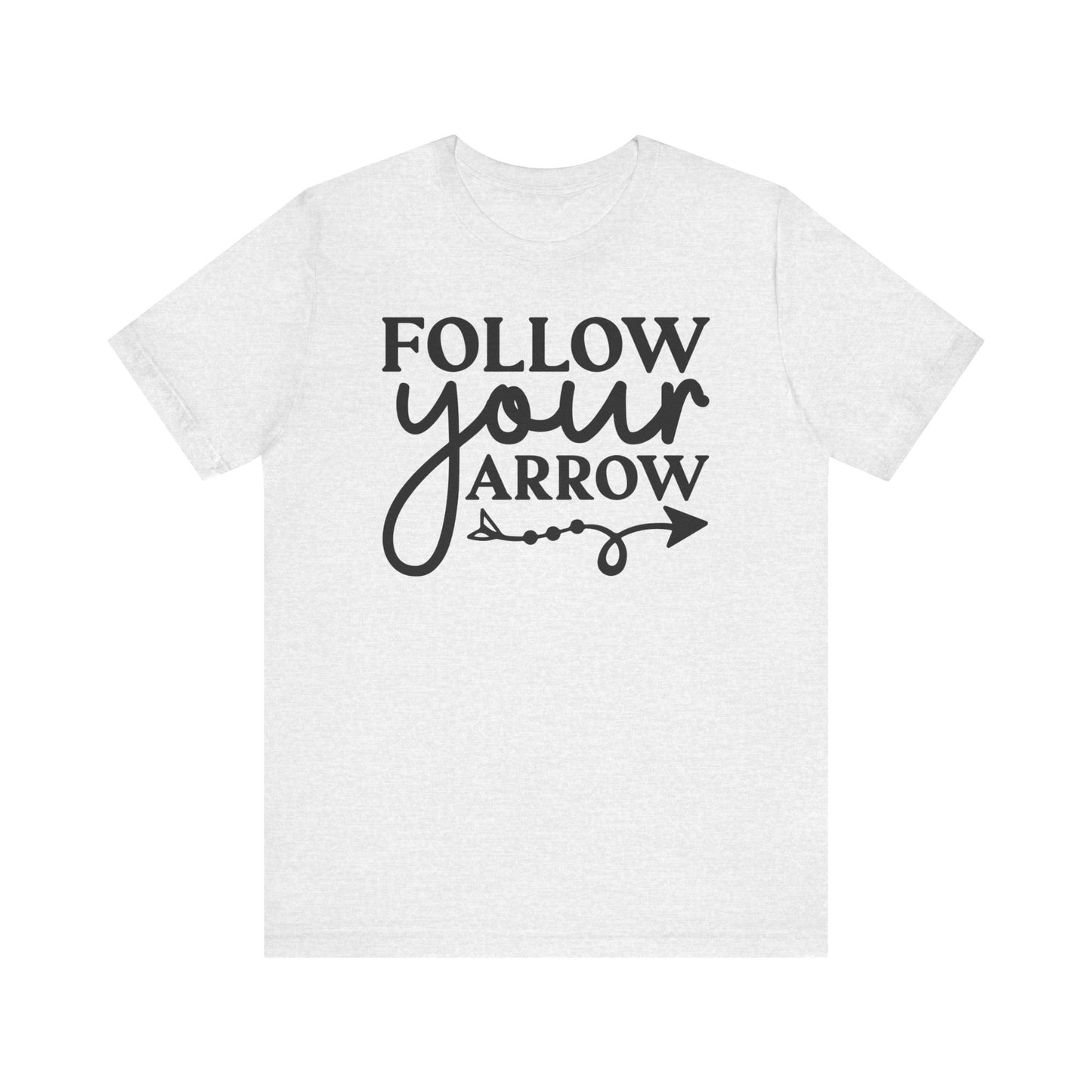 Follow Your Arrow