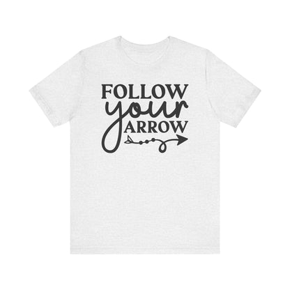 Follow Your Arrow