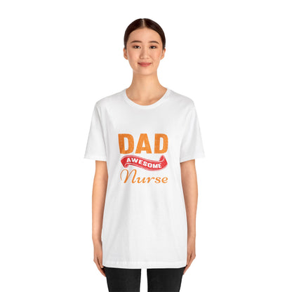 Proud Dad of a awesome Nurse