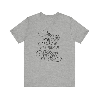 Love-Will-Keep-Us-Warm