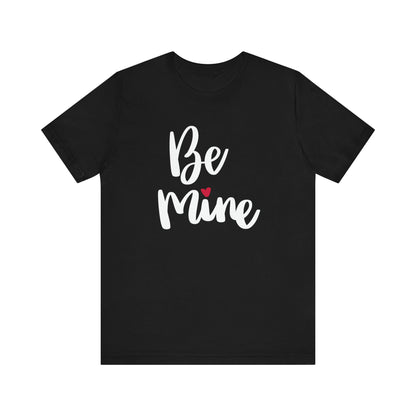 Be Mine