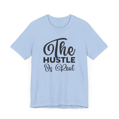 The Hustle Is Real (2)