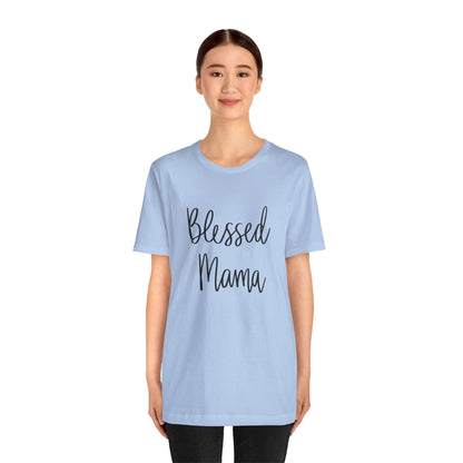 Blessed Mama