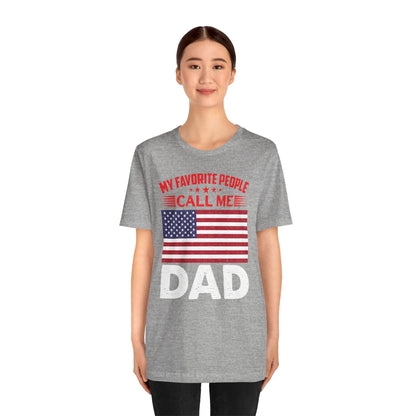 My favorite people call me Dad