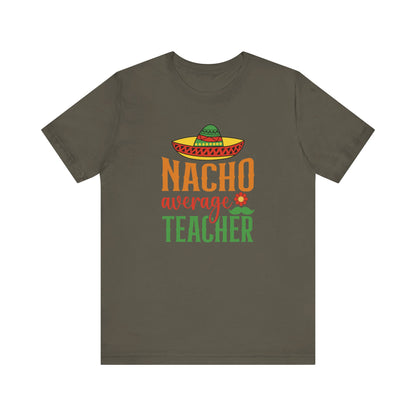 Nacho average teacher