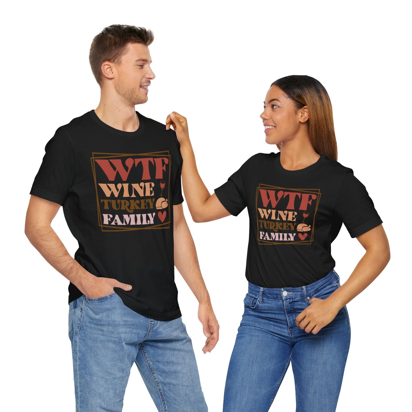 WTF Wine Turkey Family