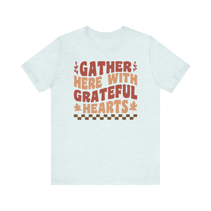 Gather Here With Grateful Hearts