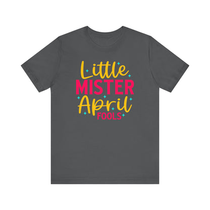 Little Mister April Fools