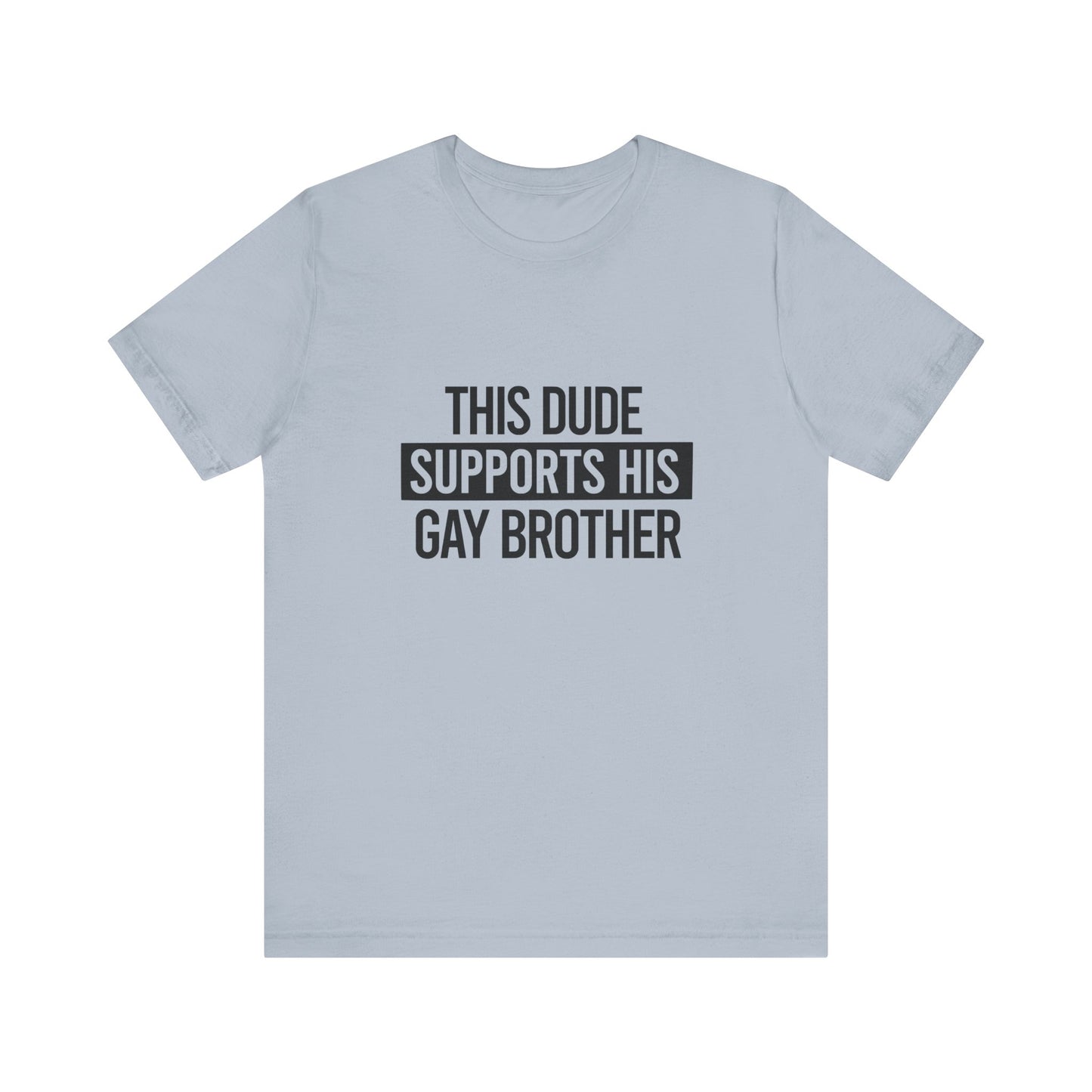 7.-Dude-Gay-Brother