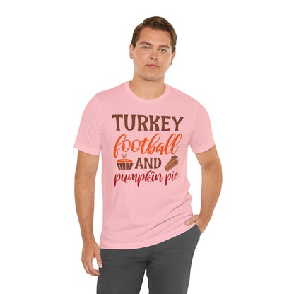 Turkey Football and Pumpkin Pie