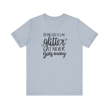 Being Gay is Like Glitter