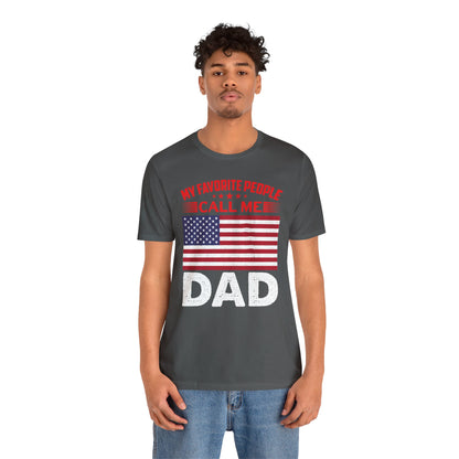 My favorite people call me Dad