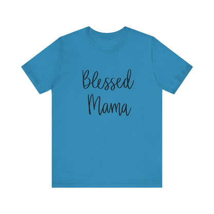 Blessed Mama