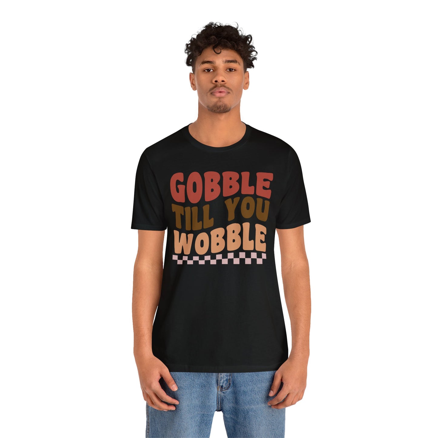 Gobble Till You Wobble