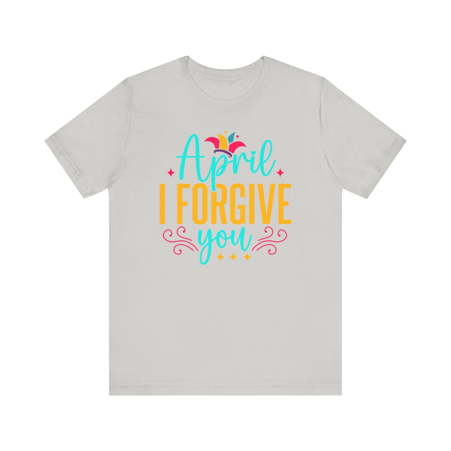 April I forgive you