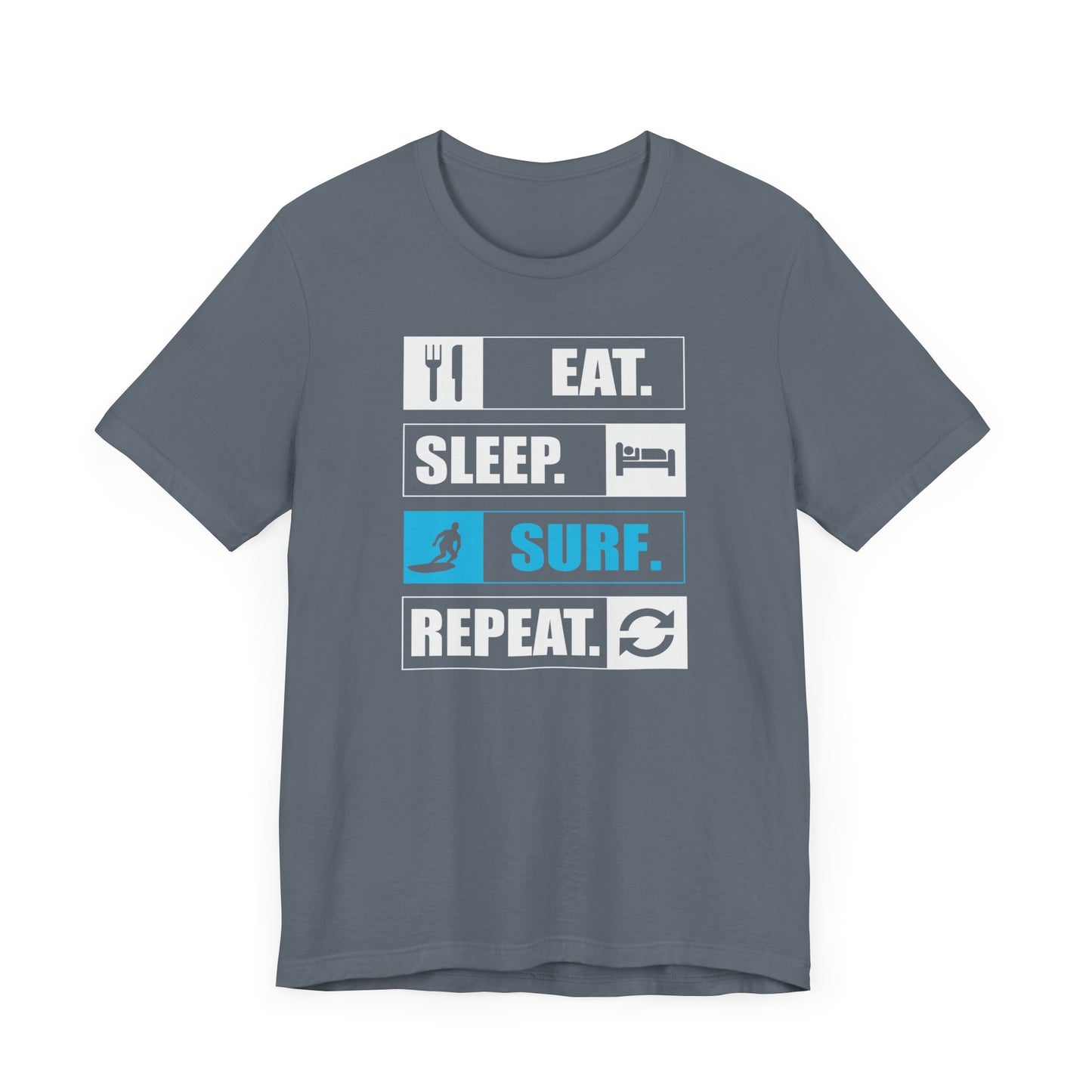 Eat. Sleep. Surf. Repeat