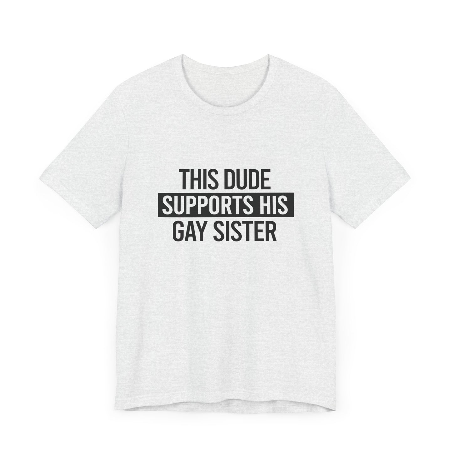 6.-Dude-Gay-Sister