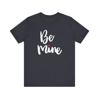 Be Mine