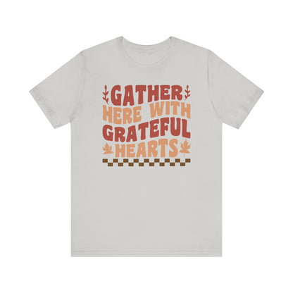 Gather Here With Grateful Hearts