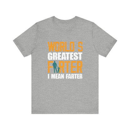 World's Greatest Farter I Mean Farter-01