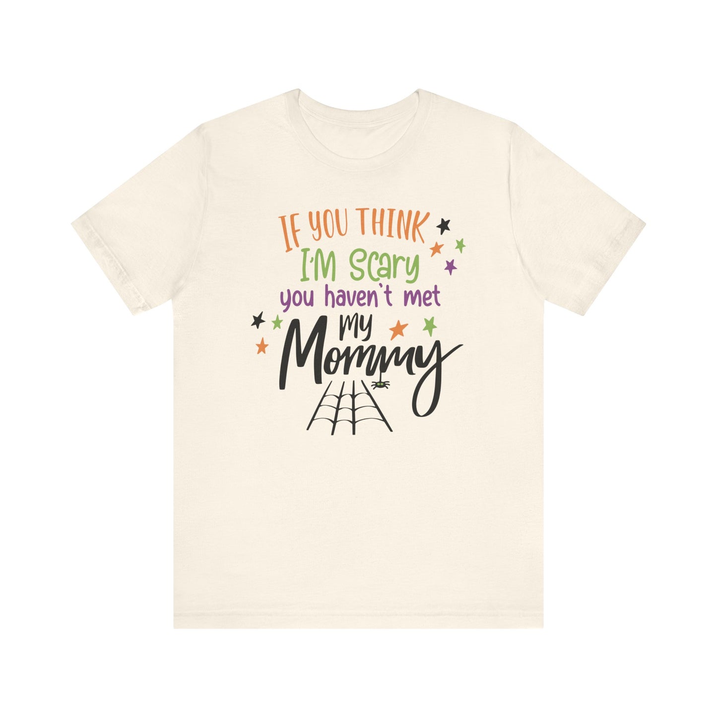 7. You Haven_t Met My Mommy